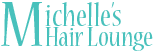 Michelle's Hair Lounge